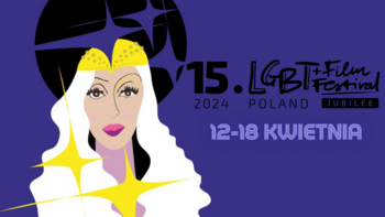 - 15. LGBT+ FILM FESTIVAL POLAND w Kinie Charlie