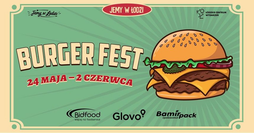 Jemy w Łodzi BURGER FEST