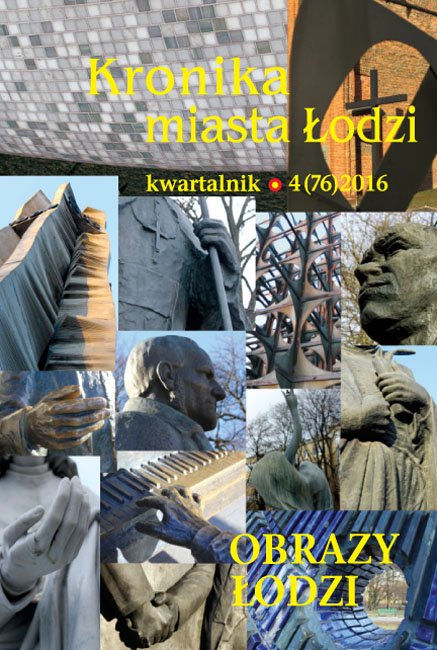 Kronika Miasta Łodzi nr 4/2016 