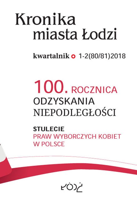 Kronika Miasta Łodzi nr 1-2/2018 