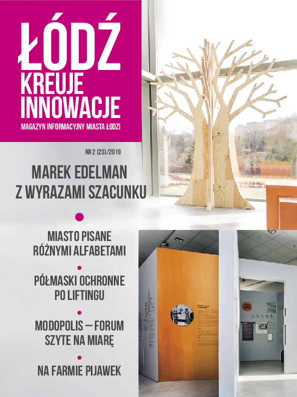 Łódź Kreuje Innowacje nr 2 (23) 2019 