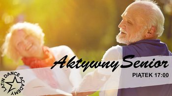 Zdjęcie promujące wydarzenie: Aktywny Senior - zajęcia taneczne dla kobiet i mężczyzn w Latin Dance Academy -  mat. pras. Latin Dance Academy - Szkoła Tańca w Łodzi
