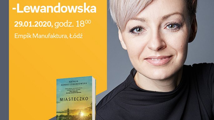 Grafika promująca wydarzenie: Natalia Nowak-Lewandowska | spotkanie autorskie w Empiku w Manufakturze - fot. mat. Empik.com