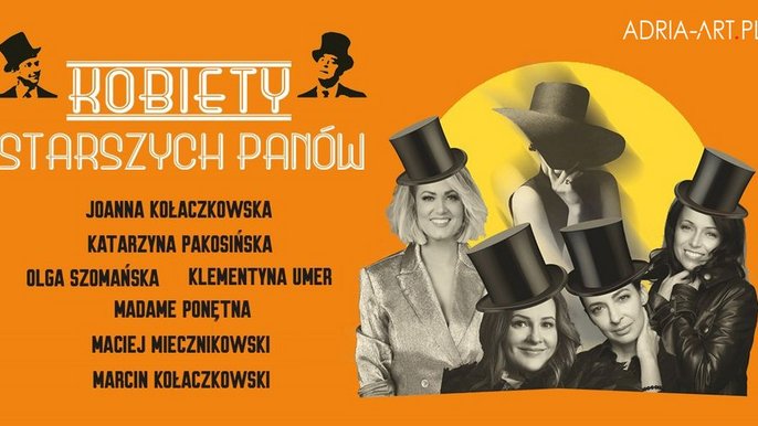  - Gościnnie w Teatrze Wielkim: Kobiety Starszych Panów 