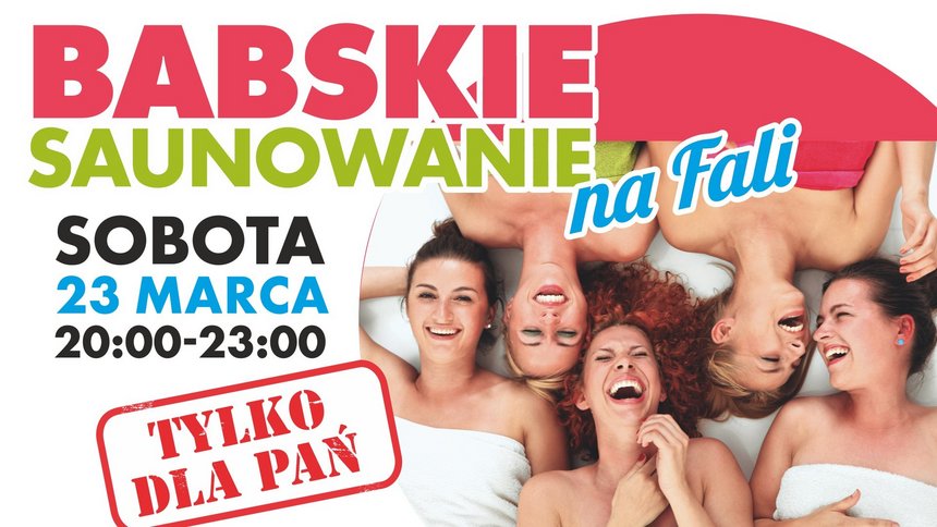 Babskie Saunowanie na Fali