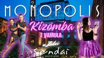  -  Kizombada z Vamula w Monopolis