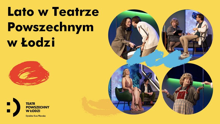 "Pozory" - Lato w Teatrze Powszechnym