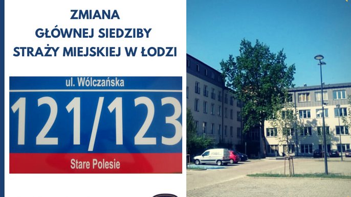 UWAGA! Zmiana siedziby Komendy Straży Miejskiej w Łodzi! 