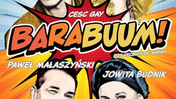  -  Spektakl gościnny: „ Barabuum!” w Teatrze Muzycznym