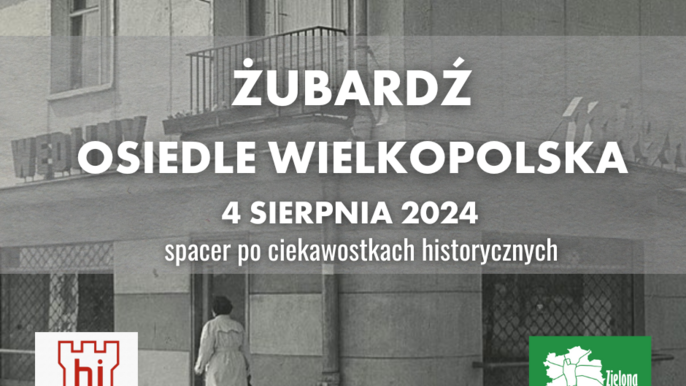  - Spacer po ciekawostkach łódzkiego Żubardzia