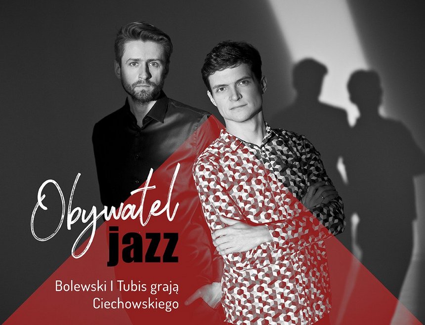 Koncert: Bolewski & Tubis grają Ciechowskiego