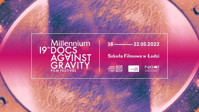 19. Millennium Docs Against Gravity 