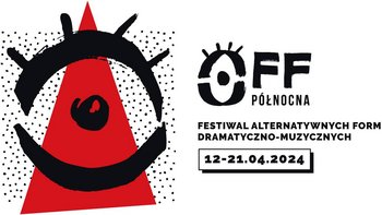  - Festiwal OFF-Północna 