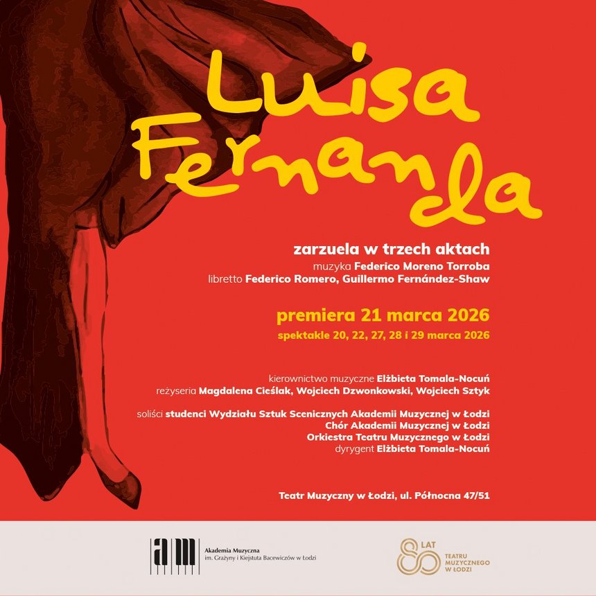 Luisa Fernanda w Teatrze Muzycznym w Łodzi (II PREMIERA)
