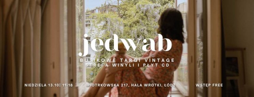 Jedwab *butikowe targi vintage* II edycja - Strefa Winyli i Płyt CD na Piotrkowskiej 217