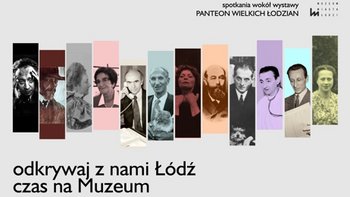 Grafika promująca wydarzenie: Weekend z Lidią Zamkow -  mat. pras. Muzeum Miasta Łodzi