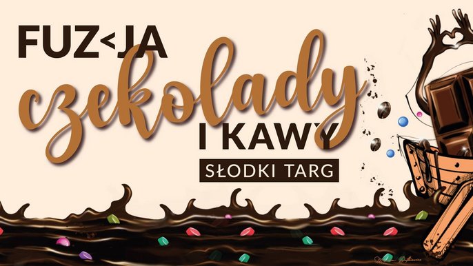  - Słodki Targ - Fuzja Czekolady i Kawy