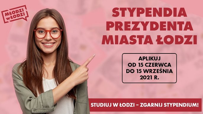 Stypendia Prezydenta Miasta Łodzi - plakat 