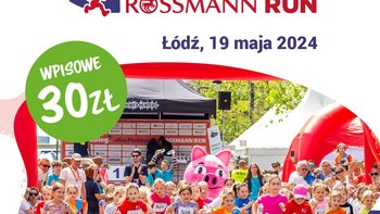  -  Mini Bieg Ulicą Piotrkowską Rossmann Run