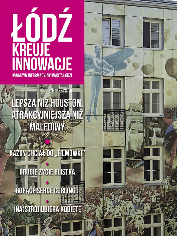 Łódź Kreuje Innowacje nr 1 (22) 2019 