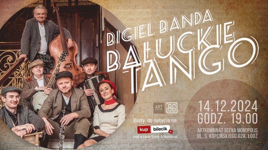 BIGIEL BANDA | BAŁUCKIE TANGO na Scenie Monopolis