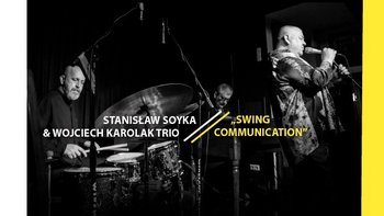 Grafika promująca wydarzenie: 11. LAJ: Stanisław Soyka & Wojciech Karolak Trio -  mat. pras. Wytwórnia