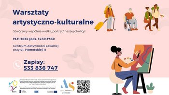 Warsztaty artystyczno-kulturalne W Centrum Aktywności Lokalnej  