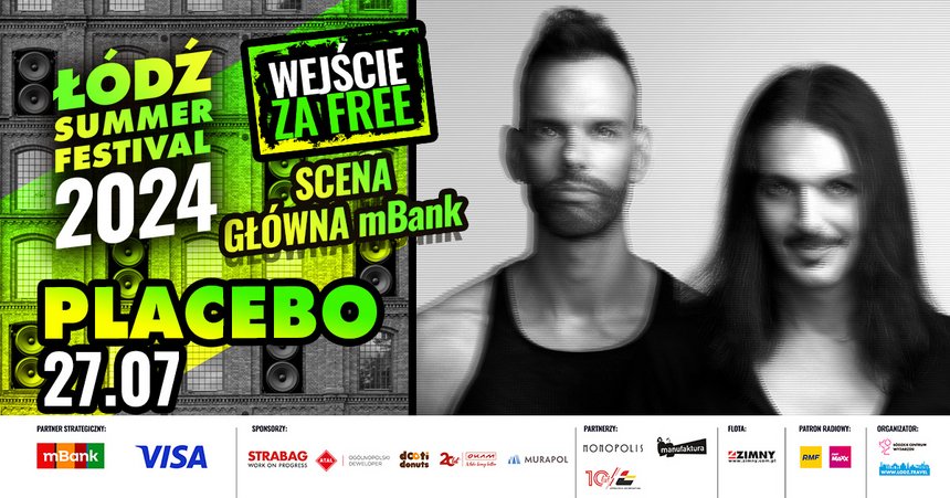 Łódź Summer Festival 2024: Placebo - Scena Główna mBank