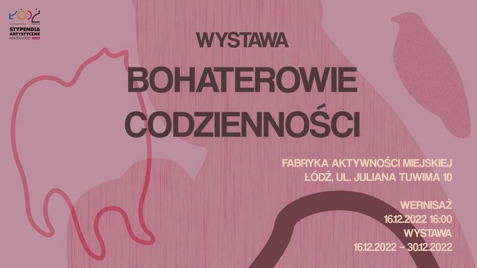 Wystawa „Bohaterowie codzienności” w Fabryce Aktywności Miejskiej 