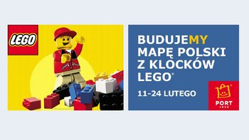 Grafika promująca wydarzenie: Ferie w Port Łódź - budujeMY Polskę z klocków LEGO w Porcie Łódź -  fot. mat. Port Łódź