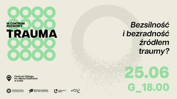  -  Bezsilność i bezradność źródłem traumy