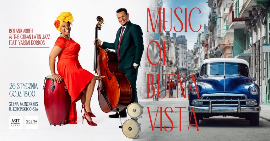 MUSIC OF BUENA VISTA | Roland Abreu & The Cuban Latin Jazz feat. Yaremi Kordos na Secnie Monopolis