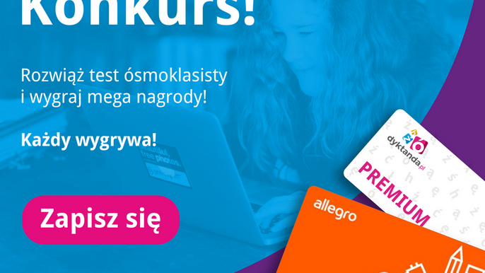 Ogólnopolski egzamin ósmoklasisty - konkurs z nagrodami 