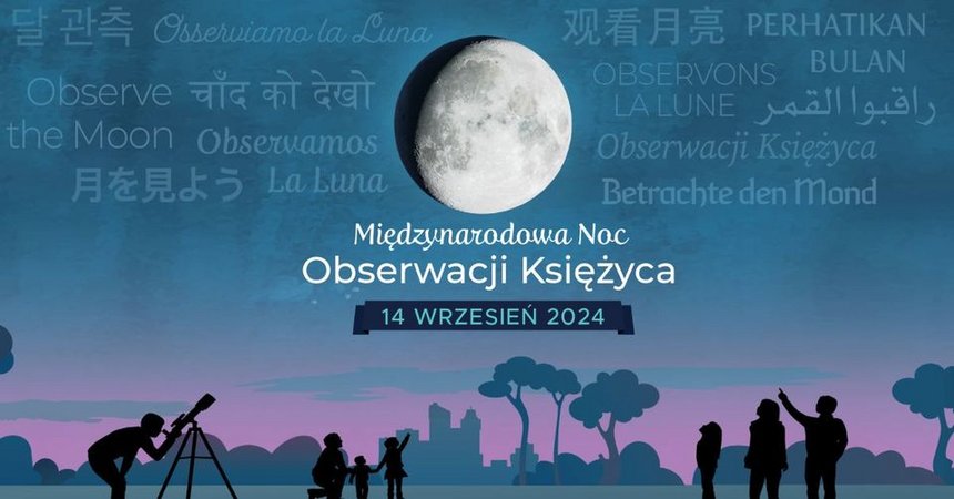 Międzynarodowa noc obserwacji księżyca 2024