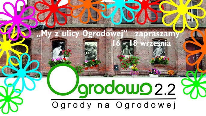 "Ogrody na Ogrodowej" 