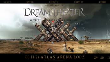 - DREAM THEATER - 40th Anniversary Tour w Atlas Arenie