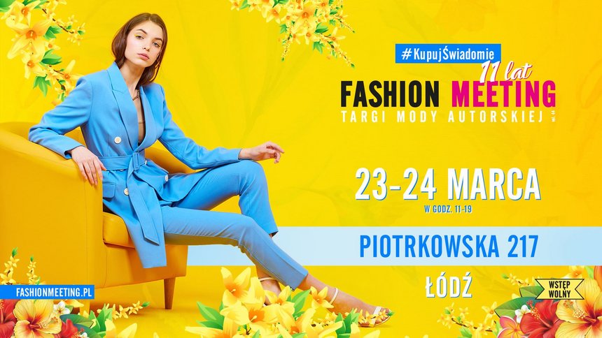 Fashion Meeting - Targi mody autorskiej na Piotrkowskiej 217