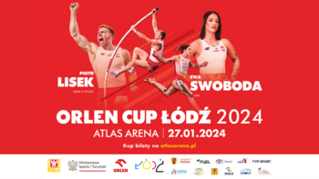  - Orlen Cup Łódź 2024 w Atlas Arenie