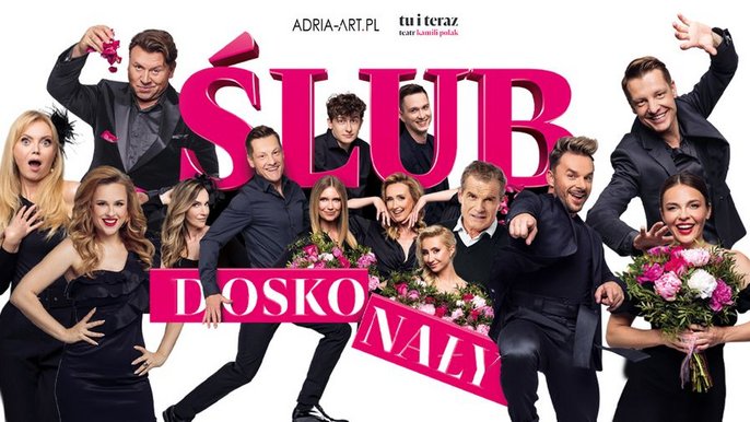  - Spektakl gościnny: „Ślub doskonały: I że Cię nie opuszczę aż do śmiechu” w Teatrze Muzycznym