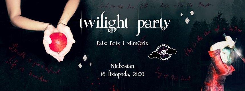 Twilight Party w Niebostanie