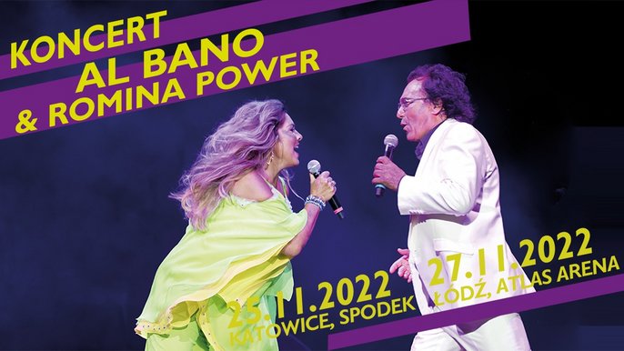 Al Bano & Romina Power w Atlas Arenie 