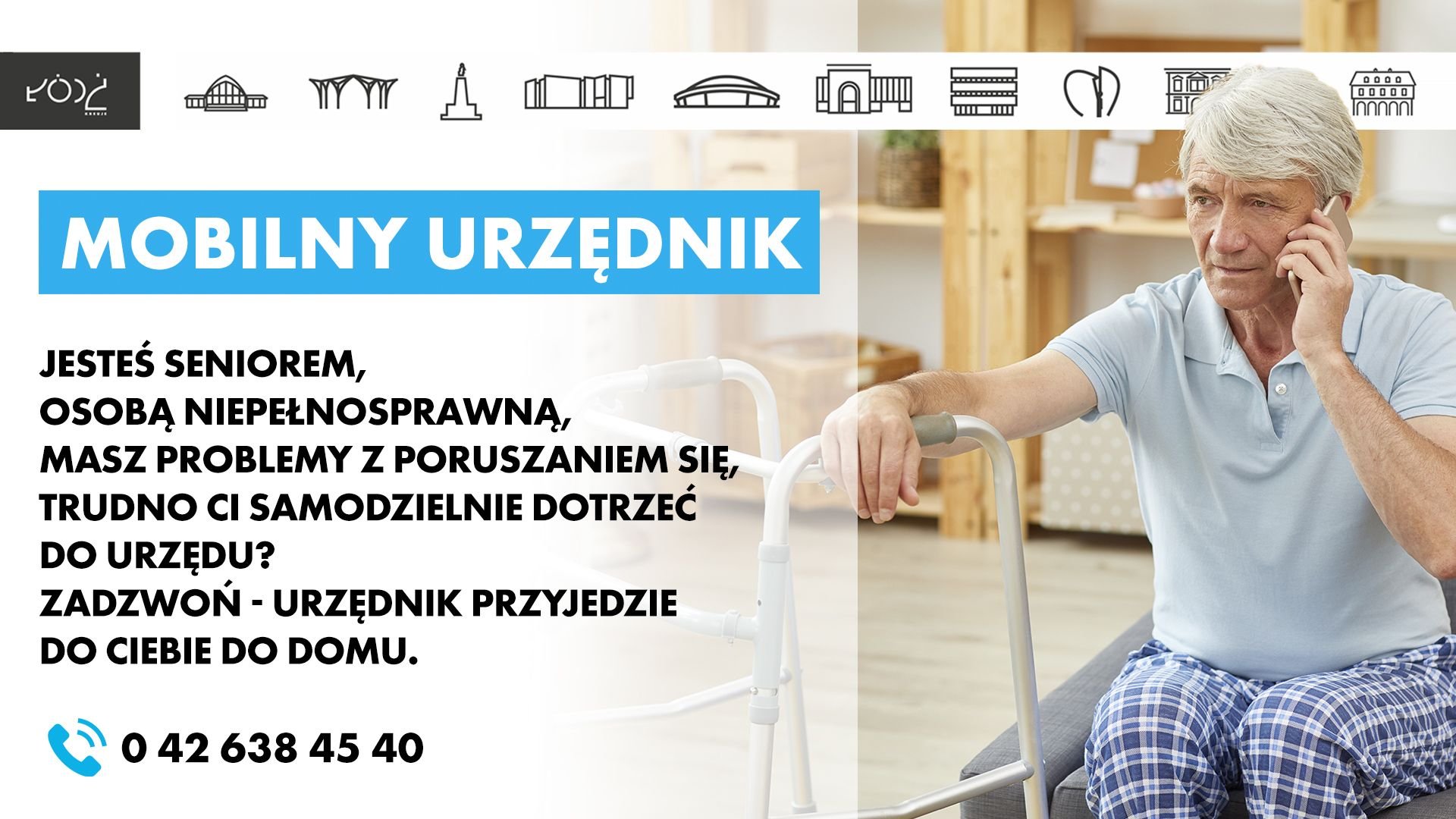 "Mobilny urzędnik" - zadzwoń na nr (42) 638 45 40 