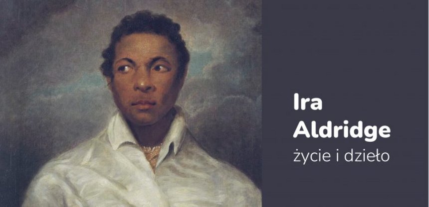 „Ira Aldridge – życie i dzieło”- spotkanie z profesor Krystyną Kujawińską-Courtney w Muzeum Miasta