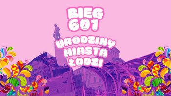  -  Grand Prix Łodzi w Biegach Przełajowych na 601 urodziny Miasta Łodzi