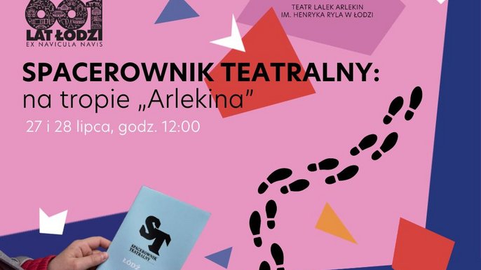  - Spacerownik teatralny: na tropie Arlekina
