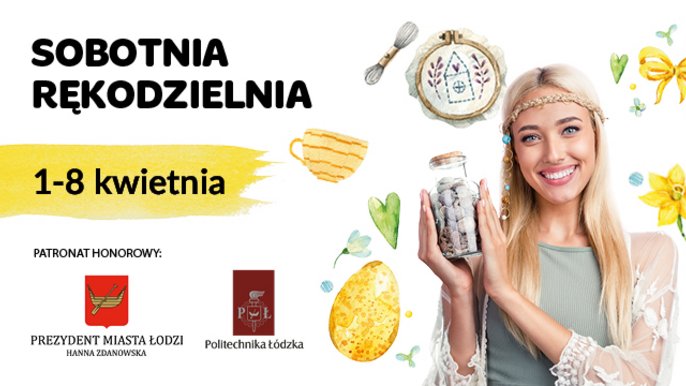 Sobotnia Rękodzielnia 1-8 kwietnia - Sobotnia Rękodzielnia 1-8 kwietnia - plakat reklamowy.