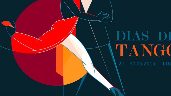 Grafika promująca wydarzenie: Dias de Tango | Festiwal Międzynarodowe Dni Tanga w Łodzi 2019 - fot. mat. Łódź Tango Salon Festival 