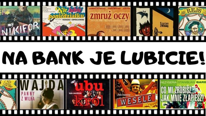 Grafika promująca wydarzenie: "Na bank je lubicie" | bezpłatne projekcje w Kinie Kinematograf - fot. mat. Muzeum Kinematografii