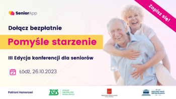 Pomyślne starzenie - co możemy zrobić dla polskich Seniorów? Premiera wyników raportu „Ocena potrzeb w zakresie wsparcia dla Seniorów w Polsce"  