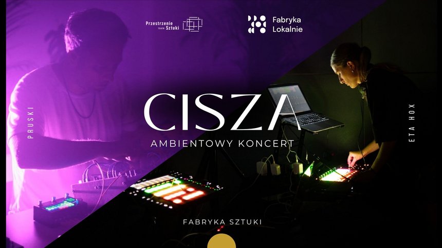 CISZA | ambientowy koncert